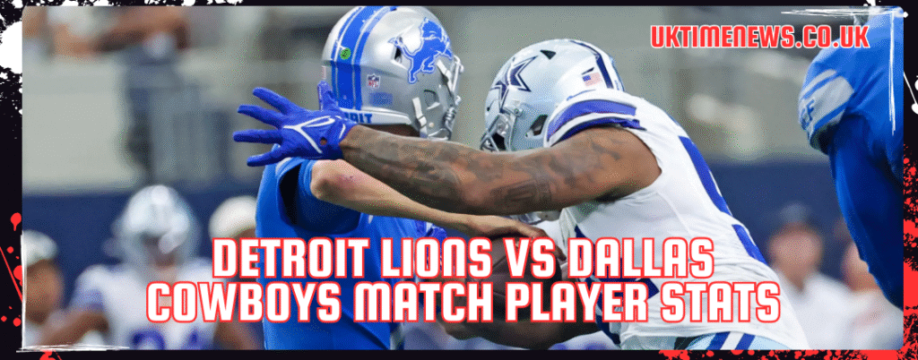 detroit lions vs dallas cowboys match player stats