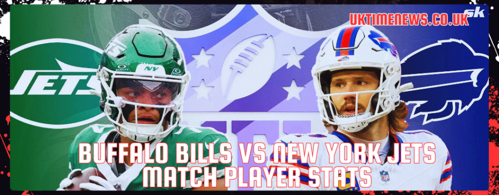 Buffalo Bills vs New York Jets Match Player Stats