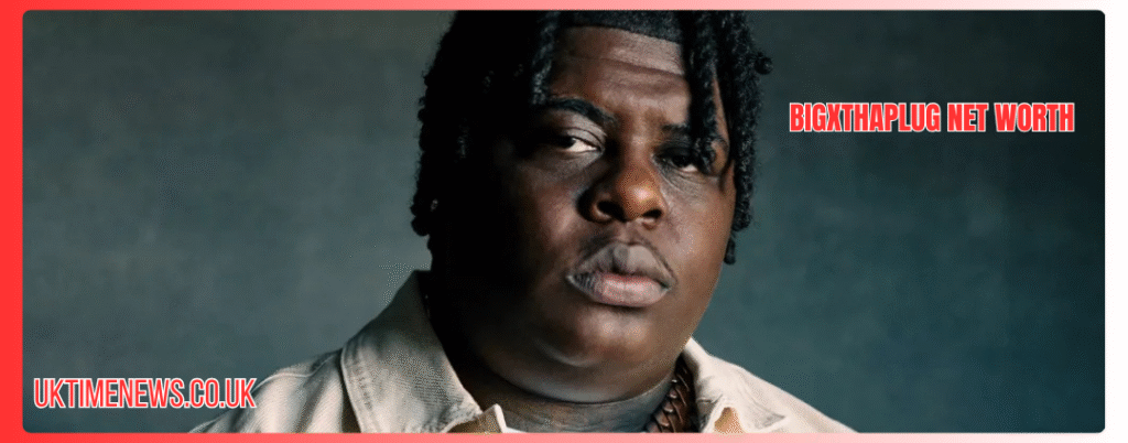 bigxthaplug net worth