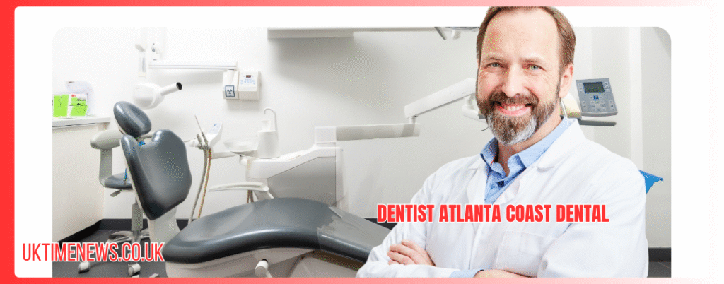 dentist atlanta coast dental