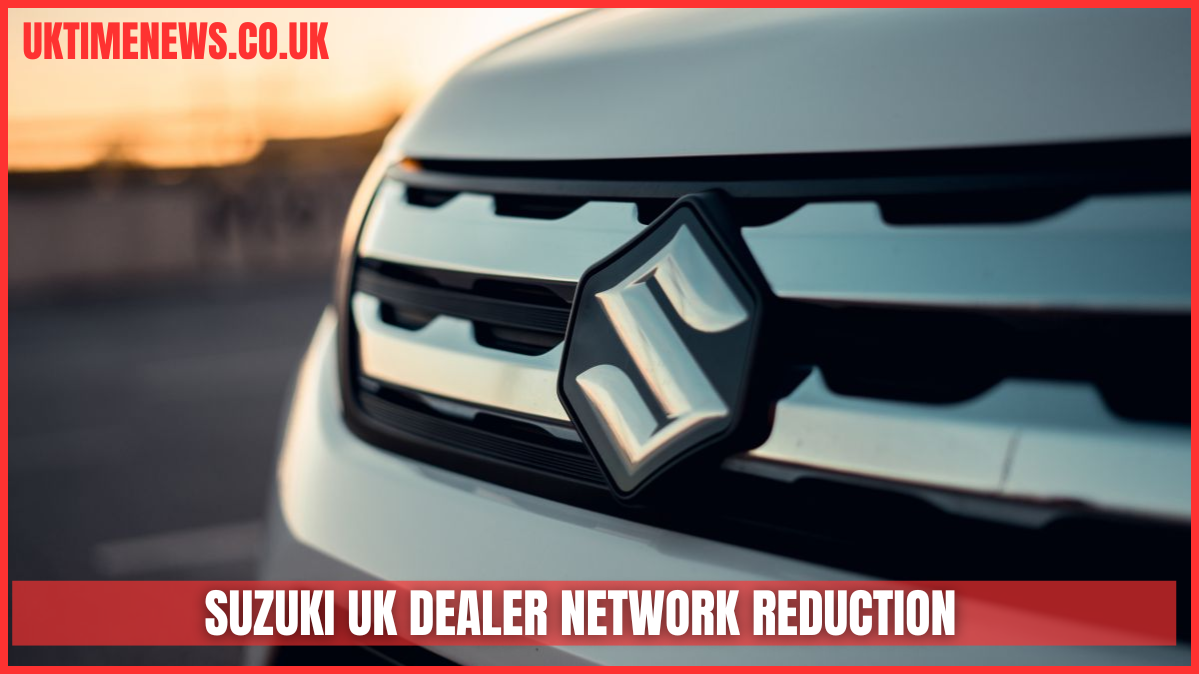 suzuki uk dealer network reduction