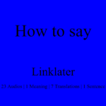 Linklater Meaning